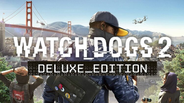 Tải Game Watch Dogs 2 Digital Deluxe Edition [V1.017.189.2 + DLCs] + Việt Hóa Sẵn - Tải Full PC Miễn Phí