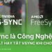VSync là gì -Ưu nhược điểm của VSync - Cách bật VSync