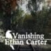 Tải Game - The Vanishing of Ethan Carter Redux + Việt Hóa Sẵn - Download Full PC Free