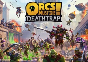 Tải Về Game - Orcs Must Die! Deathtrap - TmhGames