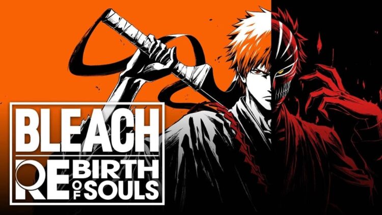 Download - BLEACH Rebirth of Souls Full - TmhGames