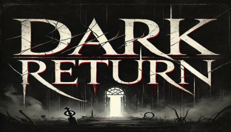 Download - Dark Return Free - TmhGames