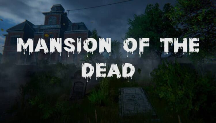Mansion of the Dead 1 Download - Mansion of the Dead - TmhGames