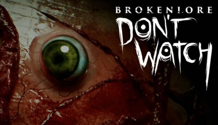 Download - BrokenLore DONT WATCH - TmhGames