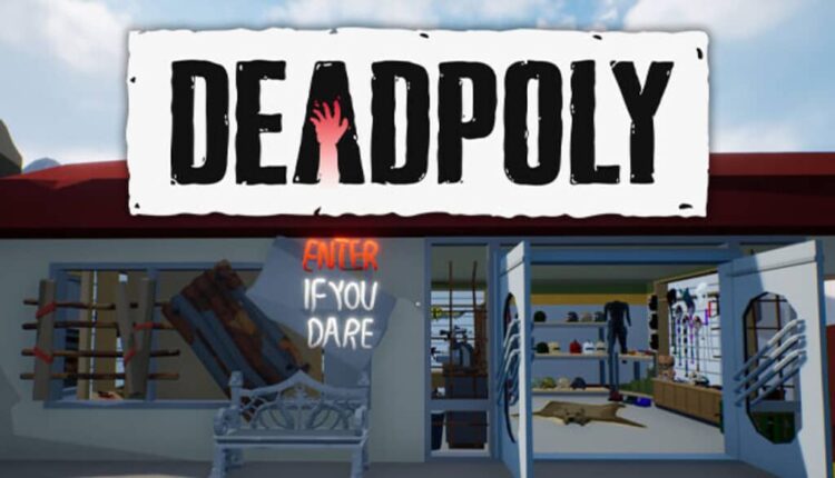 Download - DeadPoly - TmhGames