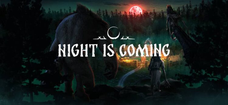 Download - Night is Coming - TmhGames