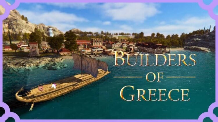 Builders of Greece 1 Download - Builders of Greece - TmhGames