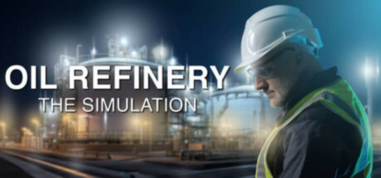 Download - Oil Refinery The Simulation - TmhGames