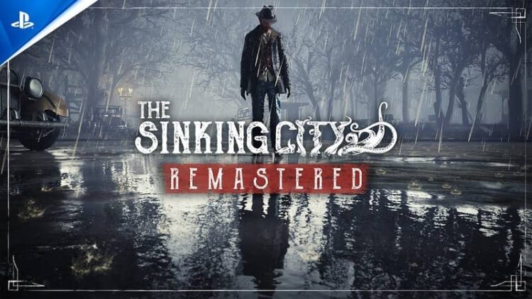 The Sinking City Remastered 1 Download - The Sinking City Remastered - TmhGames
