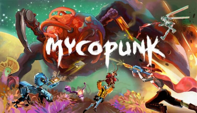 Mycopunk + Online 1 Download - Mycopunk - TmhGames