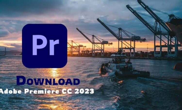 Premiere 2023 1 Download - Premiere 2023 - TmhGames