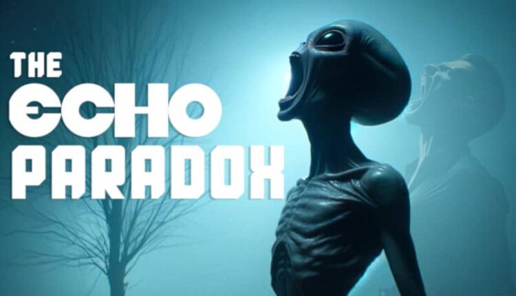 Download - The Echo Paradox - TmhGames