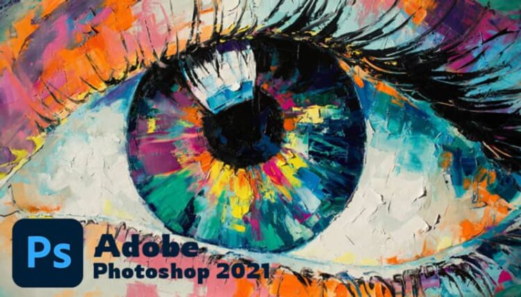 Download - Photoshop 2021 Active Full - TmhGames