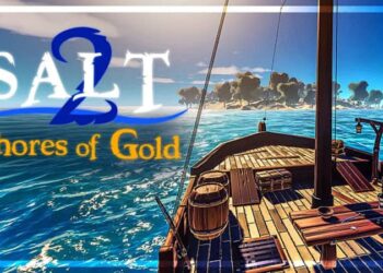 Download - Salt 2 Shores of Gold - TmhGames