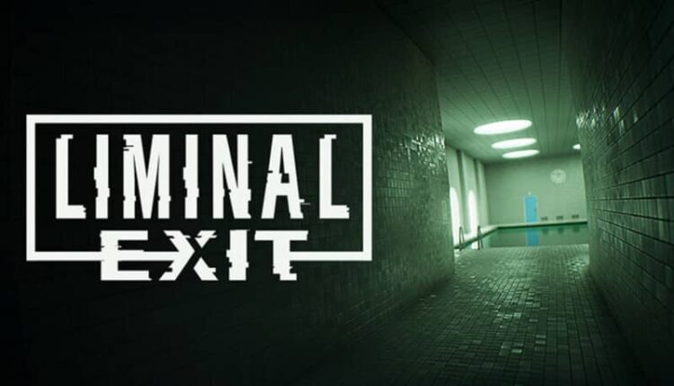 PC Downloaf Full - Liminal Exit - TmhGames