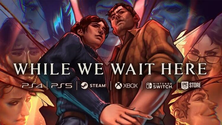 Download - While We Wait Here - TmhGames