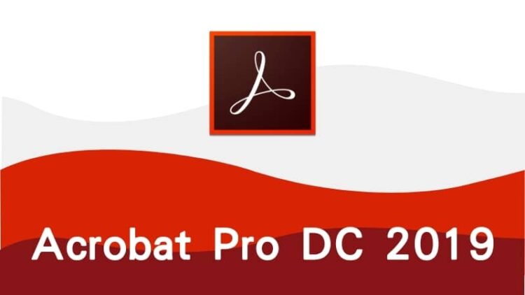 Download - Adobe Acrobat 2019 Full - TmhGames