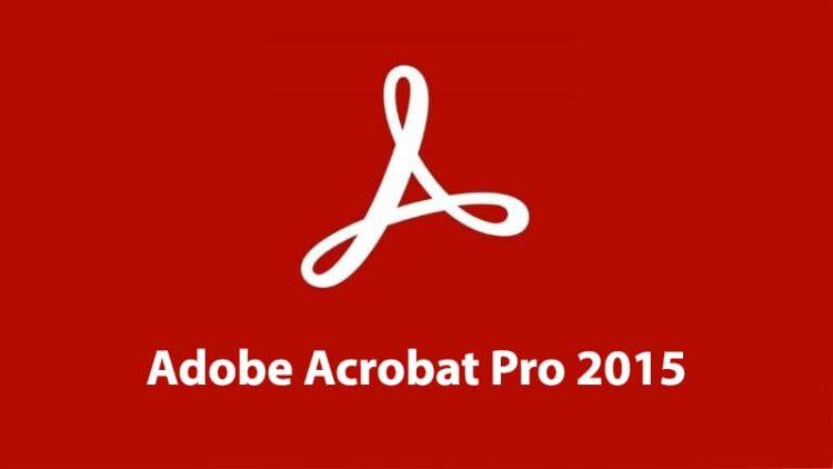 Adobe Acrobat Pro 2015 1 Download - Adobe Acrobat Pro 2015 - TmhGames