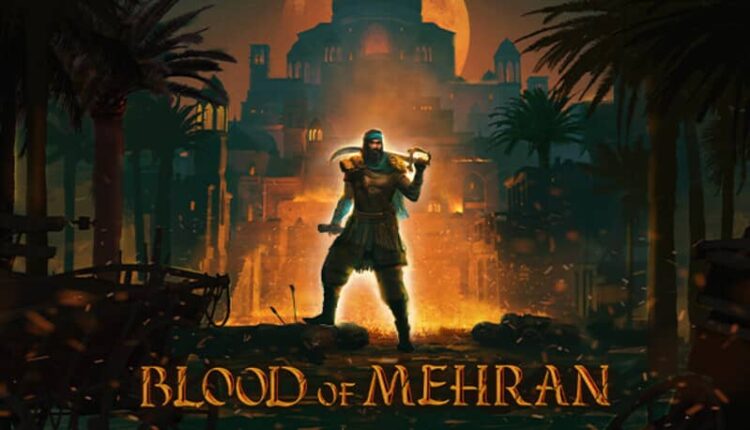 Blood of Mehran 1 Download - Blood of Mehran - TmhGames