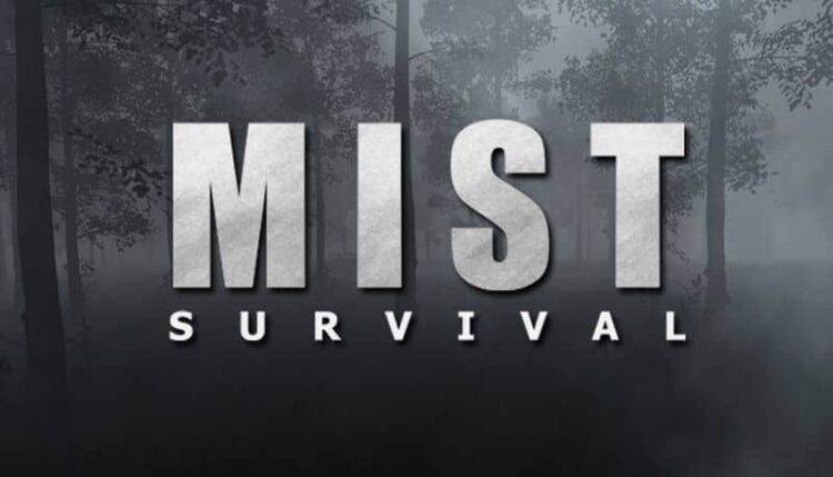 Mist Survival + Online 1 Download - Mist Survival - TmhGames