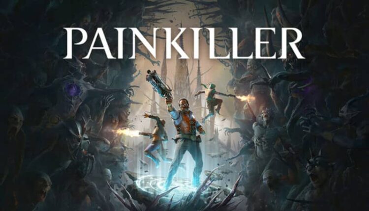 Painkiller 1 Download - Painkiller - TmhGames