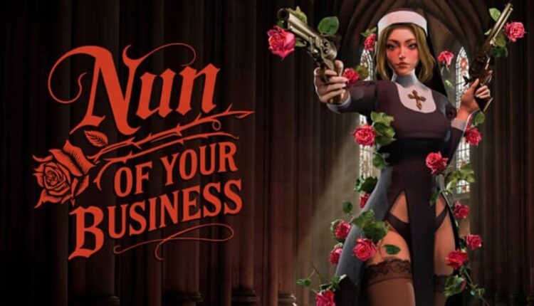 Nun of your Business 1 Download - Nun of your Business - TmhGames