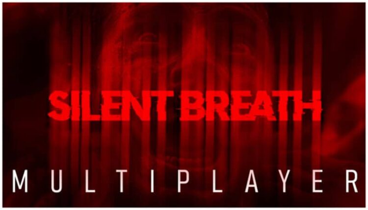 Download - SILENT BREATH - TmhGames