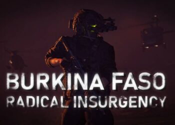 Download - Burkina Faso Radical Insurgency - TmhGames