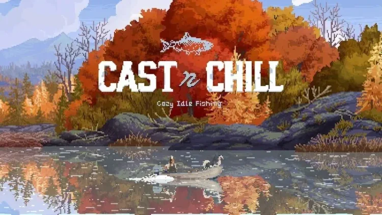 Cast n Chill 1 Download - Cast n Chill - TmhGames