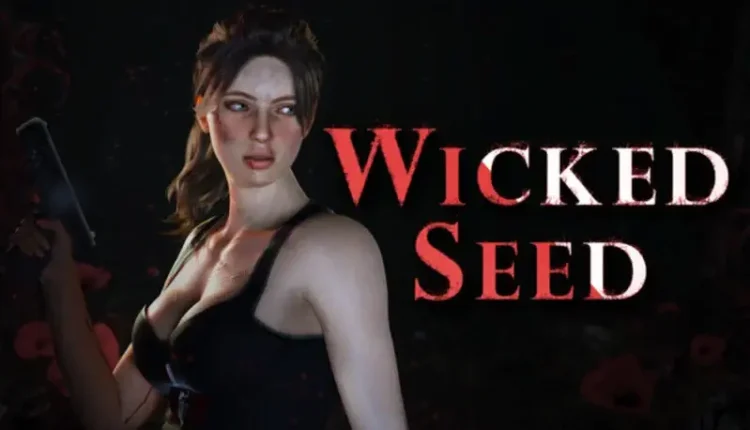 Download - Wicked Seed - TmhGames