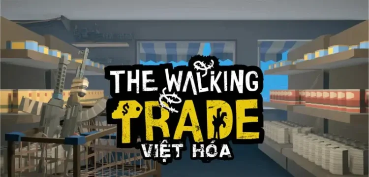 Download - The Walking Trade - TmhGames